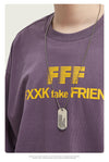 Fxxk Fake friend Printed T-shirt